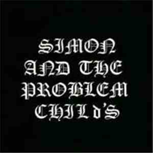 Simon & The Problem Child - Simon & The Problem Child download flac mp3
