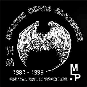 Societic Death Slaughter - Digital Evil In Your Life download flac mp3