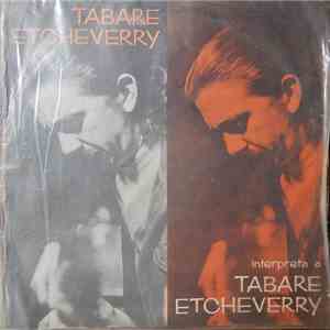 Tabare Etcheverry - Interpreta A Tabare Etcheverry download flac mp3