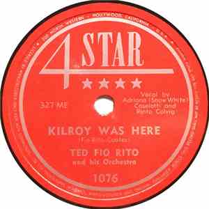 Ted Fiorito & His Orchestra - Kilroy Was Here / East Of The Sun (West Of The Moon) download flac mp3