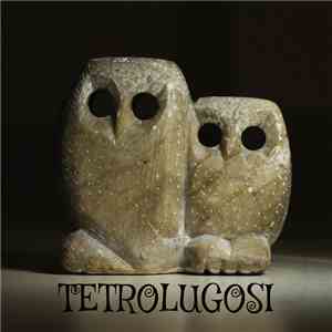 Tetrolugosi - Tetrolugosi download flac mp3