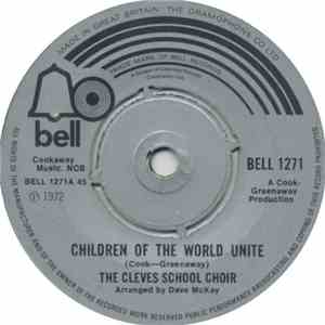 The Cleves School Choir - Children Of The World Unite / Morning Has Broken download flac mp3