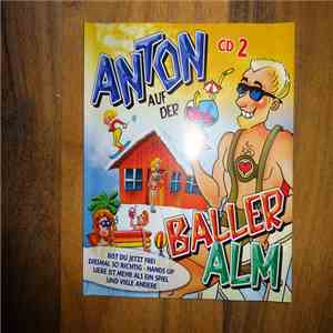 Various - Anton Auf Der Balleralm - CD 2 download flac mp3