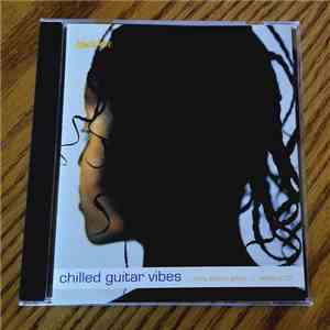 Various - Chilled Guitar Vibes download flac mp3