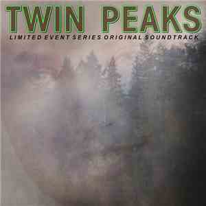 Various - Twin Peaks (Limited Event Series Soundtrack) download flac mp3