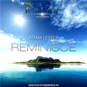 Adam Lester  - Reminisce download flac mp3