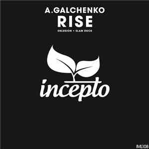 A.Galchenko - Rise download flac mp3