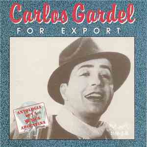 Carlos Gardel - For Export download flac mp3