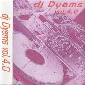 DJ Dyems - Vol.4.0 download flac mp3