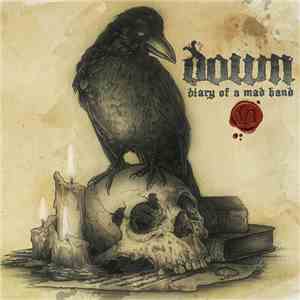 Down  - Diary Of A Mad Band: Europe In The Year Of VI download flac mp3