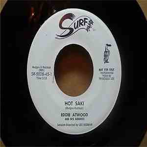 Eddie Atwood And His Goodies - Hot Saki / Peach Fuzz download flac mp3