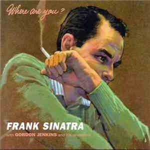 Frank Sinatra - Where Are You? download flac mp3