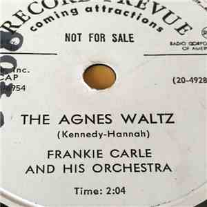 Frankie Carle And His Orchestra - The Agnes Waltz / Mademoiselle download flac mp3