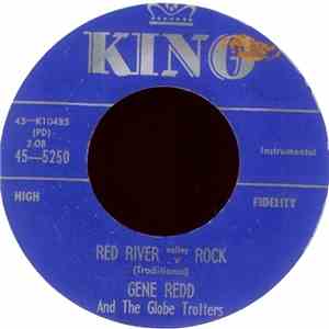 Gene Redd And The Globe Trotters - Red River Rock / Kentucky Home Rock download flac mp3