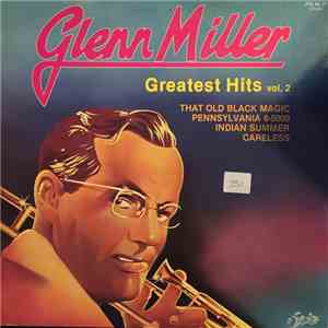 Glenn Miller - Greatest Hits Vol. 2 download flac mp3