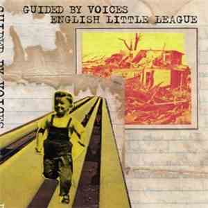 Guided By Voices - English Little League download flac mp3