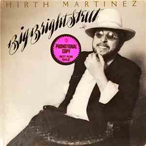Hirth Martinez - Big Bright Street download flac mp3