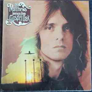 Ian Matthews - Journeys From Gospel Oak download flac mp3