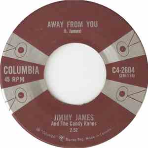 Jimmy James and The Candy Kanes - Away From You download flac mp3