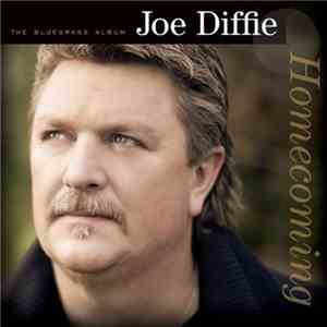 Joe Diffie - Homecoming (The Bluegrass Album) download flac mp3