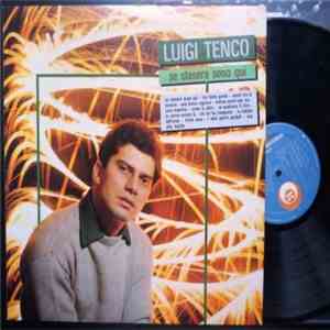 Luigi Tenco - Se Stasera Sono Qui download flac mp3