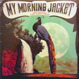My Morning Jacket - 3rd Annual Roll Call download flac mp3