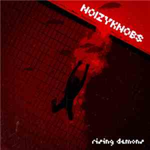 NoizyKnobs - Rising Demons download flac mp3