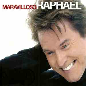 Raphael  - Maravilloso Raphael download flac mp3