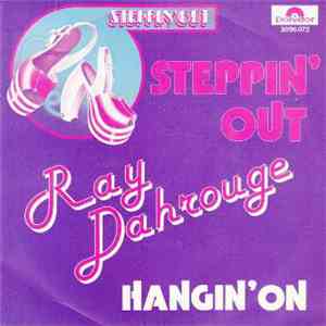 Ray Dahrouge - Steppin' Out / Hangin' On download flac mp3