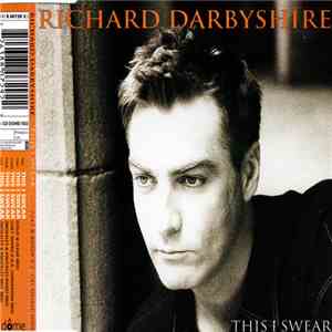 Richard Darbyshire - This I Swear download flac mp3