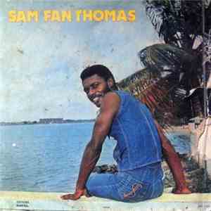 Sam Fan Thomas - Sam Fan Thomas download flac mp3