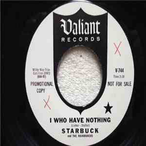Starbuck And The Rainmakers - I Who Have Nothing download flac mp3