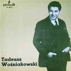 Tadeusz Woźniakowski - Tadeusz Woźniakowski download flac mp3