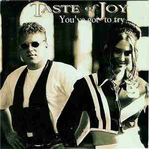 Taste Of Joy  - You've Got To Try download flac mp3