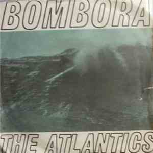 The Atlantics - Bombora / Adventures In Paradise download flac mp3