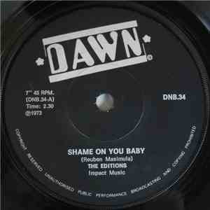The Editions  - Shame On You Baby / The End download flac mp3