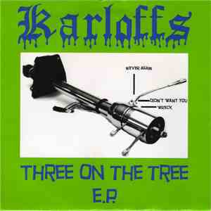 The Karloffs - Three On The Tree E.P. download flac mp3