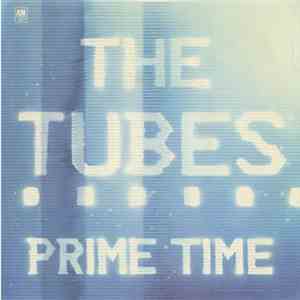 The Tubes - Prime Time download flac mp3