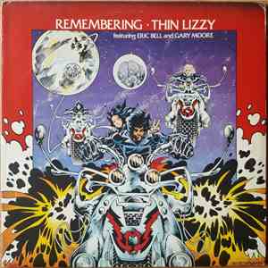Thin Lizzy Featuring Eric Bell  And Gary Moore - Remembering download flac mp3