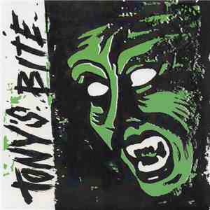 Tony's Bite / The Invisible Teardrops - Tony's Bite / The Invisible Teardrops download flac mp3