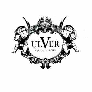 Ulver - Wars Of The Roses download flac mp3