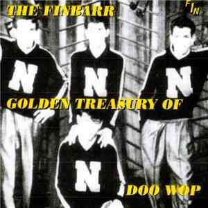 Various - The Finbarr Golden Treasury Of Doo Wop Volume Five download flac mp3