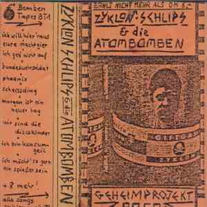 Zyklon-Schlips & Die Atombomben - Geheimprojekt Pogo download flac mp3