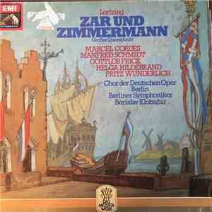 Albert Lortzing - Zar Und Zimmermann (Großer Querschnitt) download flac mp3
