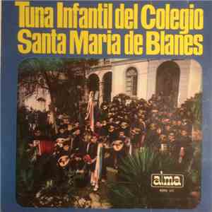 Banda Infantil Del Colegio Santa María De Blanes - La Tuna Pasa download flac mp3