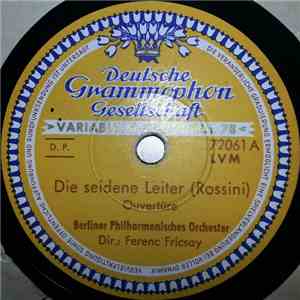 Berliner Philharmonisches Orchester - Die Seidene Leiter / Die Italienerin In Algier download flac mp3