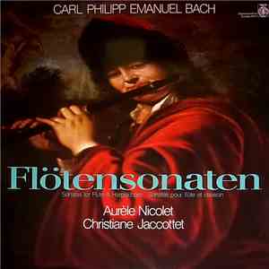 Carl Philipp Emanuel Bach - Aurèle Nicolet - Christiane Jaccottet - Sonaten Für Flöte Und Obligates Cembalo download flac mp3