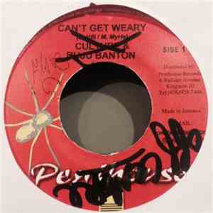 Culture & Buju Banton - Can't Get Weary download flac mp3