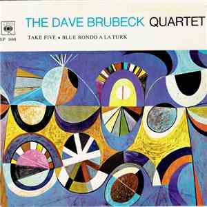 Dave Brubeck Quartet - Take Five / Blue Rondo A La Turk download flac mp3
