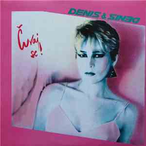 Denis & Denis - Čuvaj Se! flac mp3 download